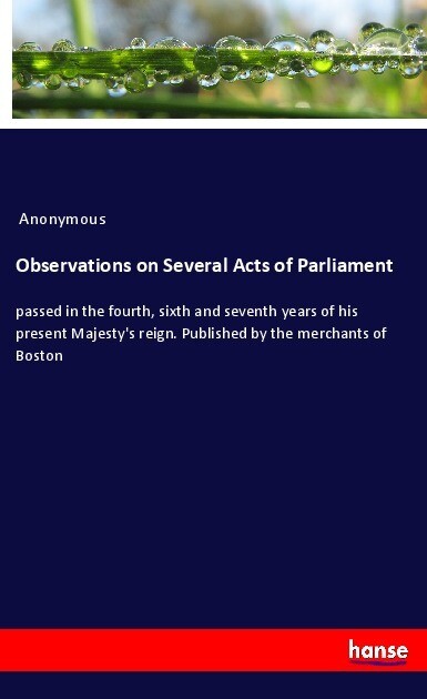 Observations on Several Acts of Parliament
