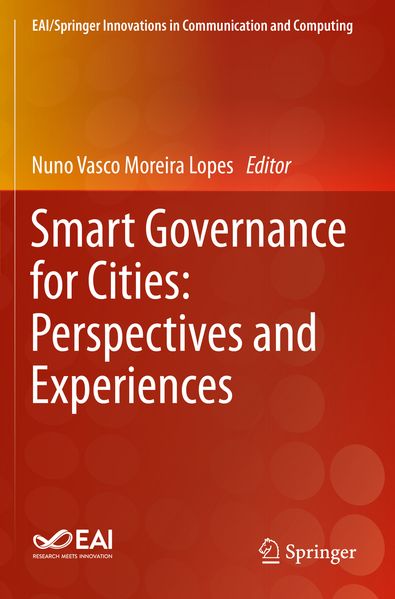 Smart Governance for Cities: Perspectives and Experiences
