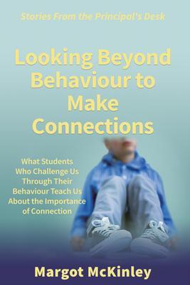 Looking Beyond Behaviour to Make Connections