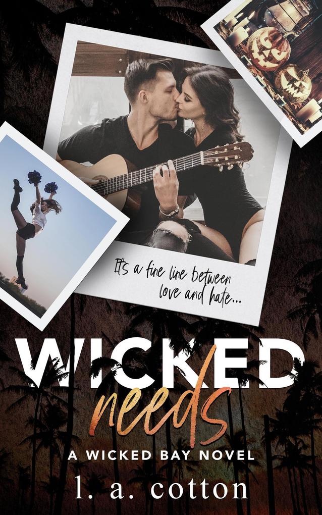 Wicked Needs (Wicked Bay #5)