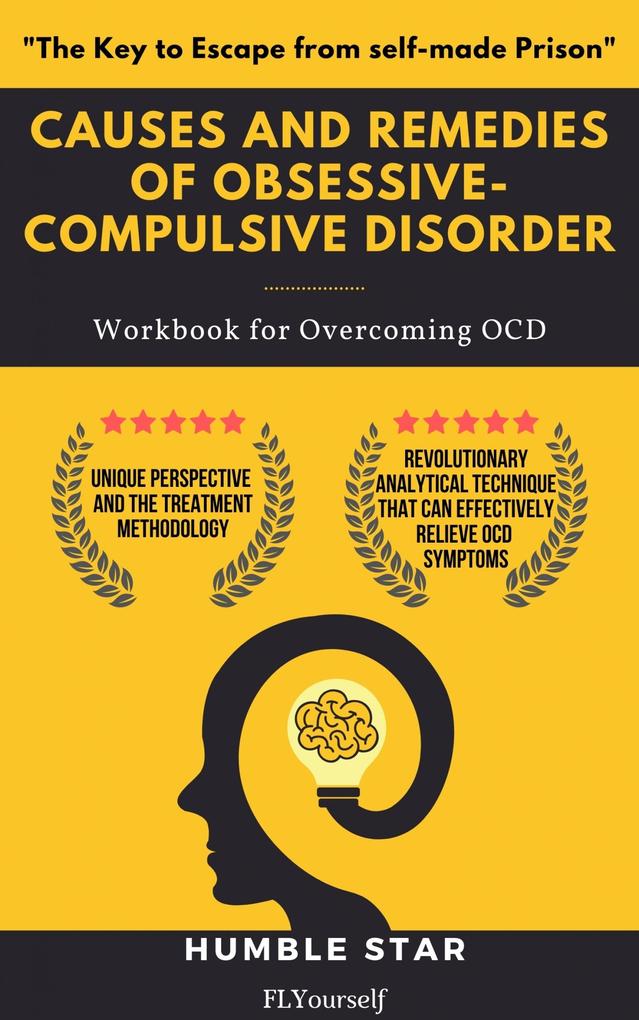 Causes and Remedies of Obsessive-Compulsive Disorder