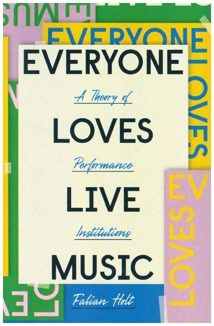 Everyone Loves Live Music