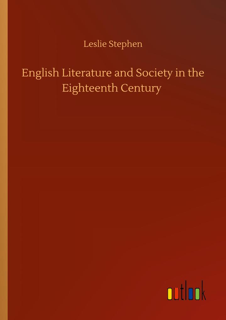 Image of English Literature and Society in the Eighteenth Century