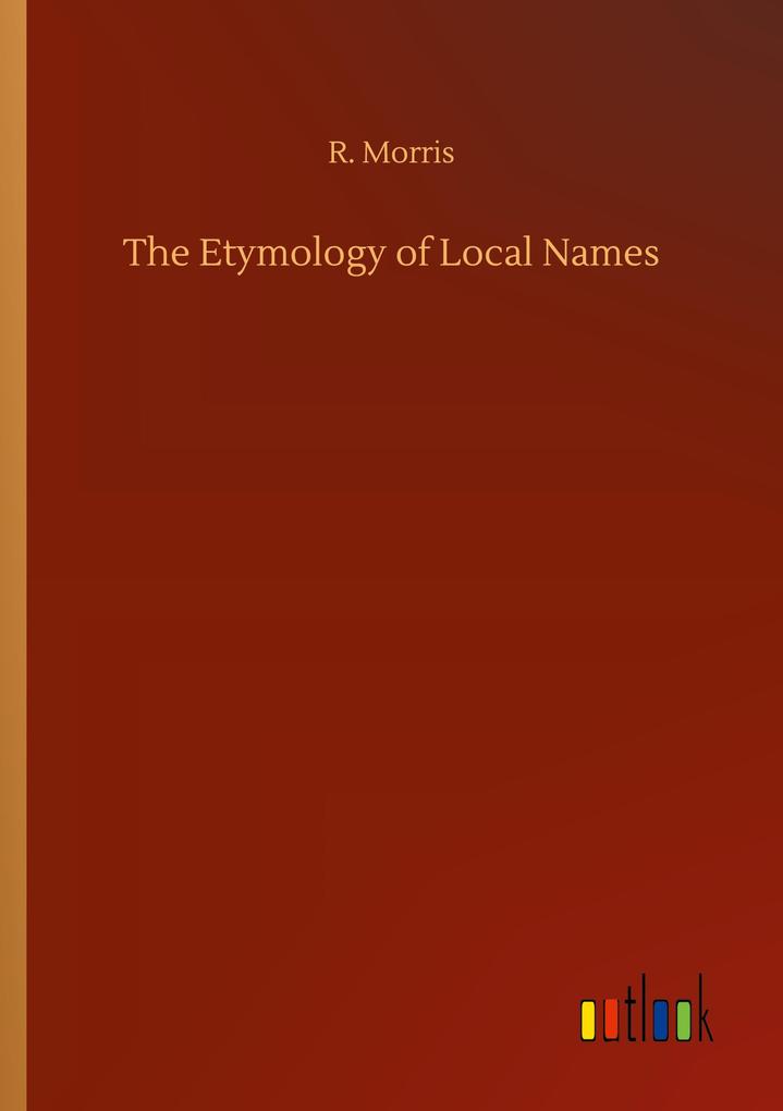 Image of The Etymology of Local Names