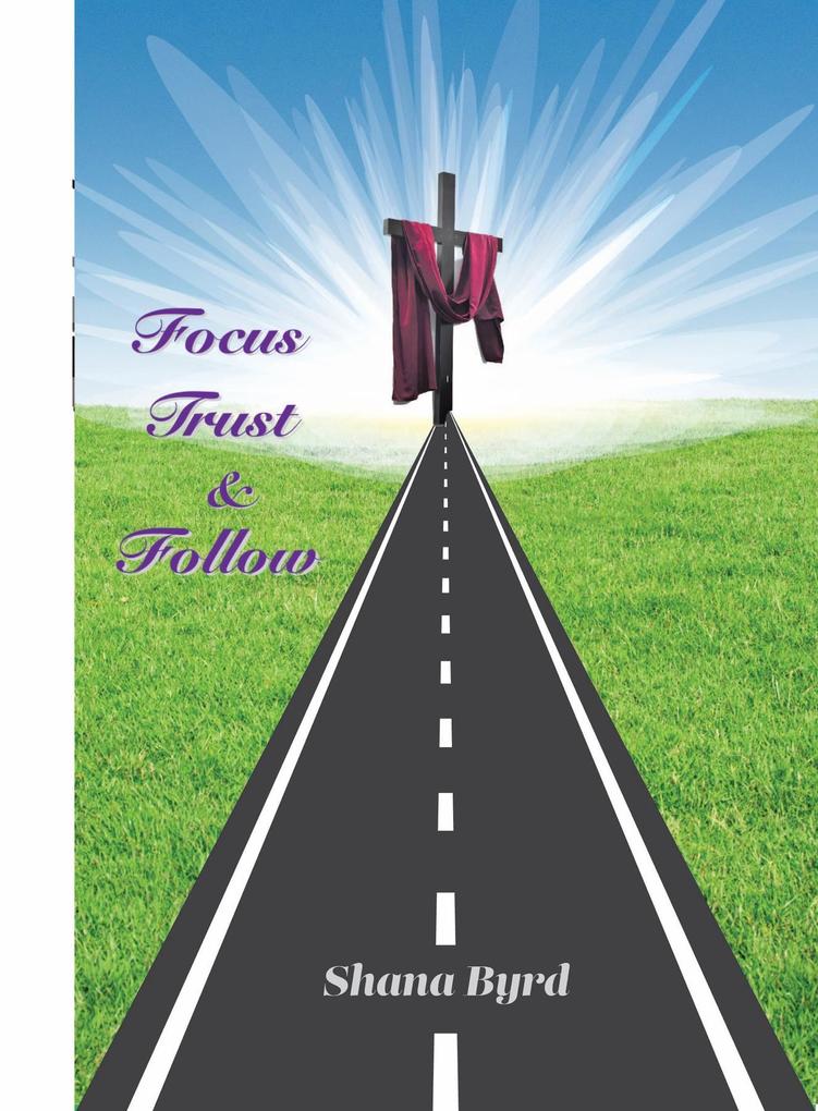 Focus Trust & Follow