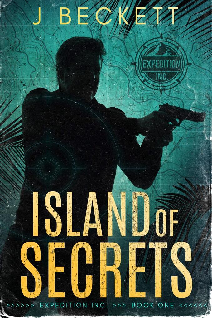 Island of Secrets (Expedition Inc. #1)