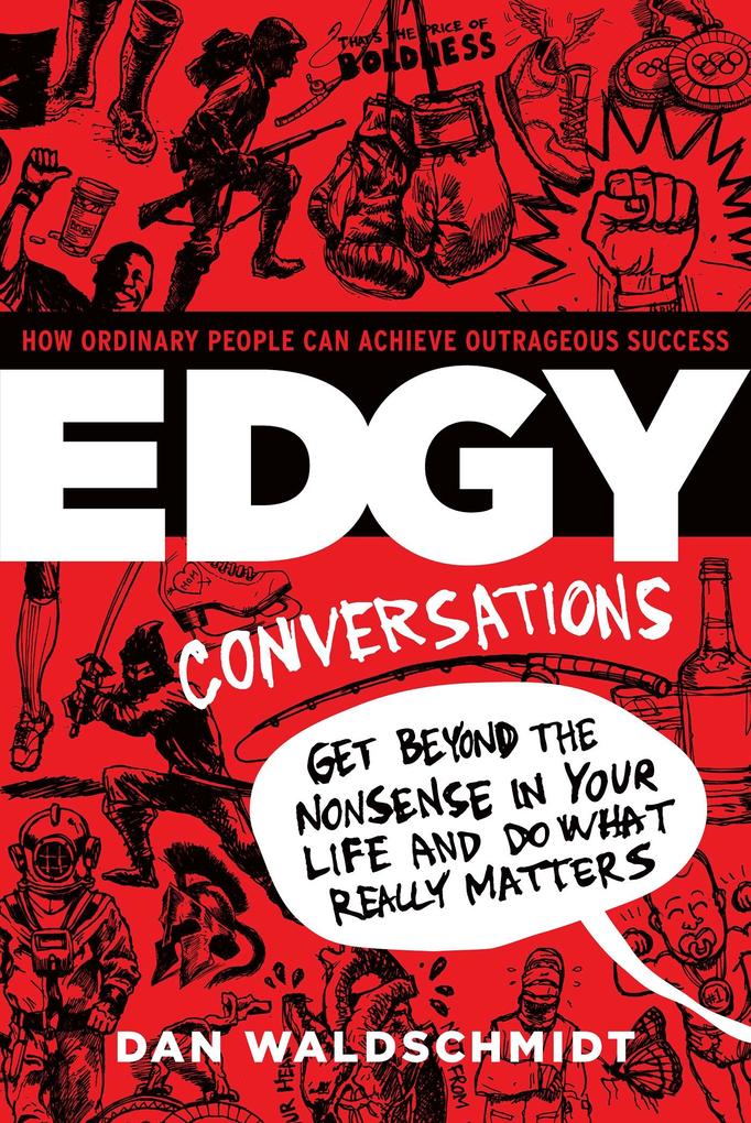 Edgy Conversations