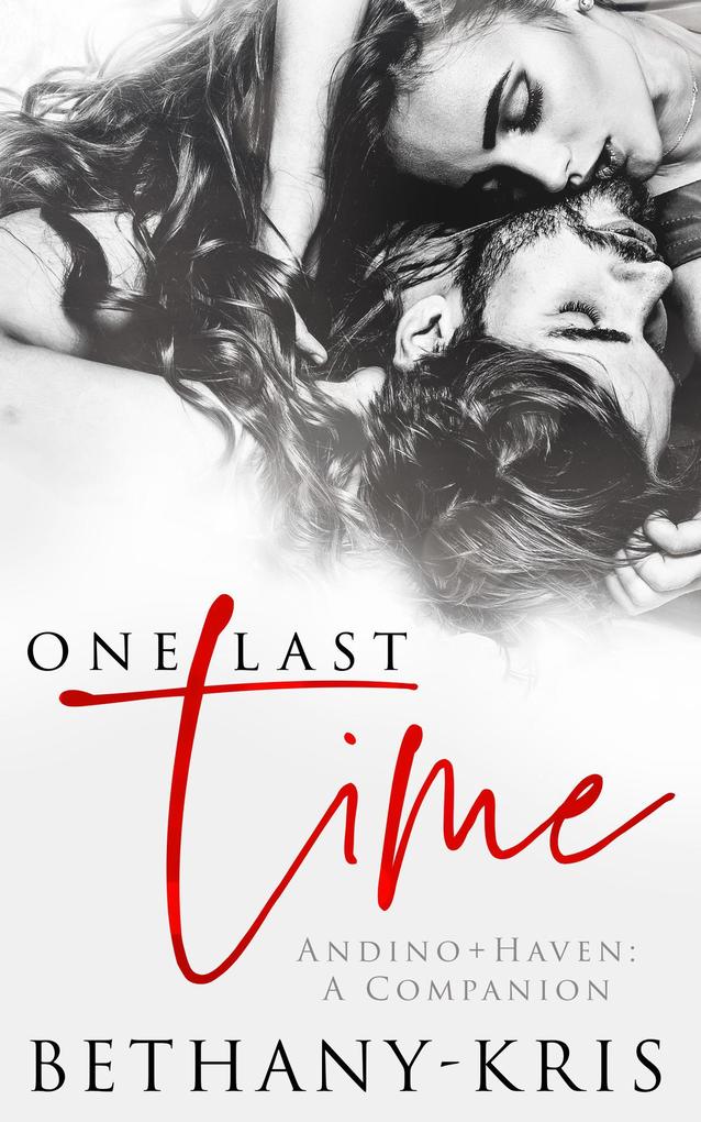One Last Time (Andino + Haven #3)
