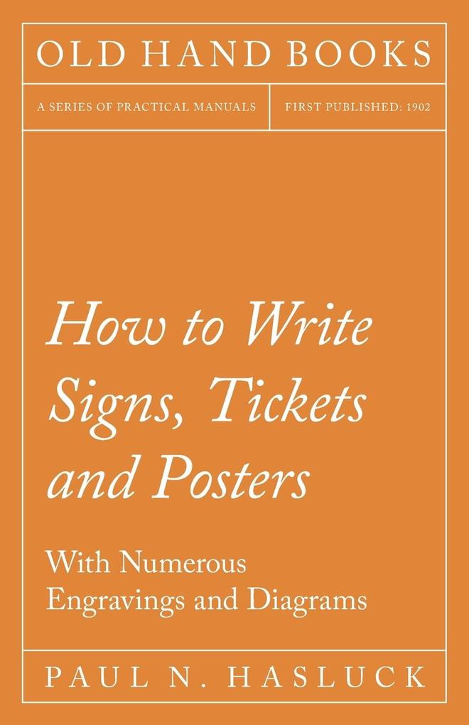 How to Write Signs Tickets and Posters