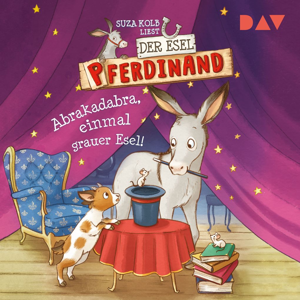 Der Esel Pferdinand Teil 6: Abrakadabra einmal grauer Esel!