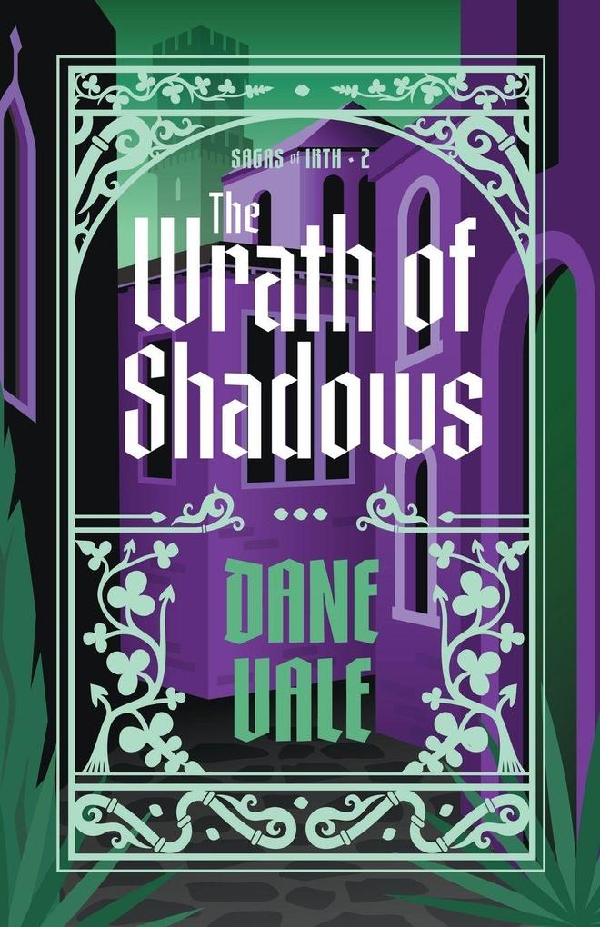 The Wrath of Shadows