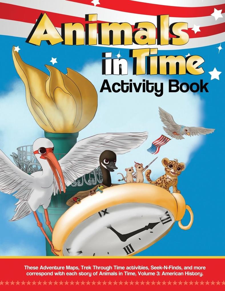 Animals in Time Volume 3 Activity Book