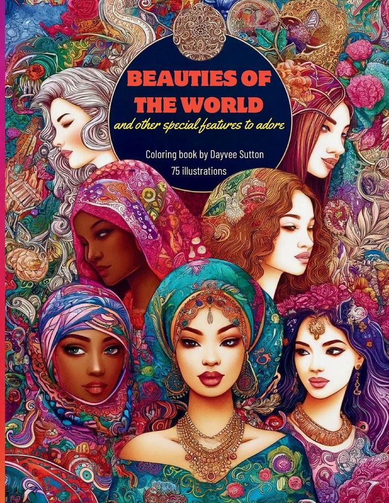 BEAUTIES OF THE WORLD & other special features to adore