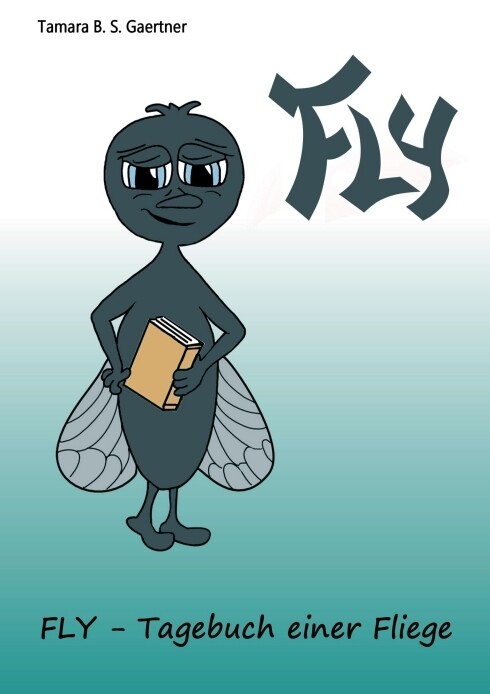 Image of Fly - Tagebuch einer Fliege