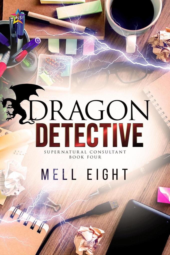 Dragon Detective (Supernatural Consultant #4)