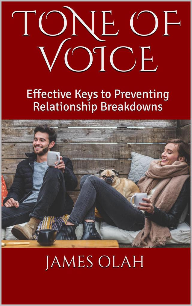 Tone of Voice (Improving your Relationship Series)