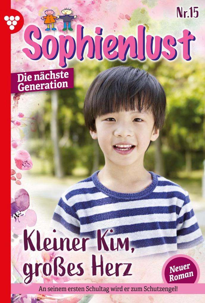 Sophienlust - Die nächste Generation 15 - Familienroman