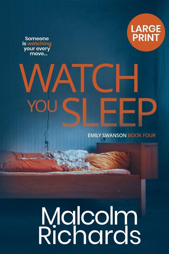 Watch You Sleep