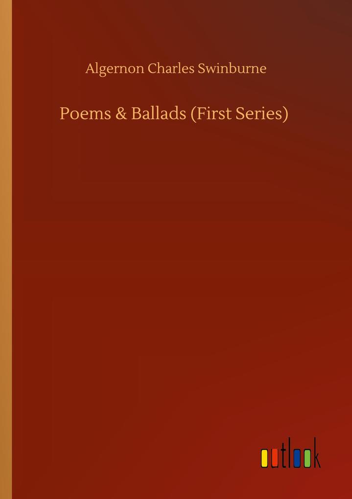 Poems & Ballads (First Series)