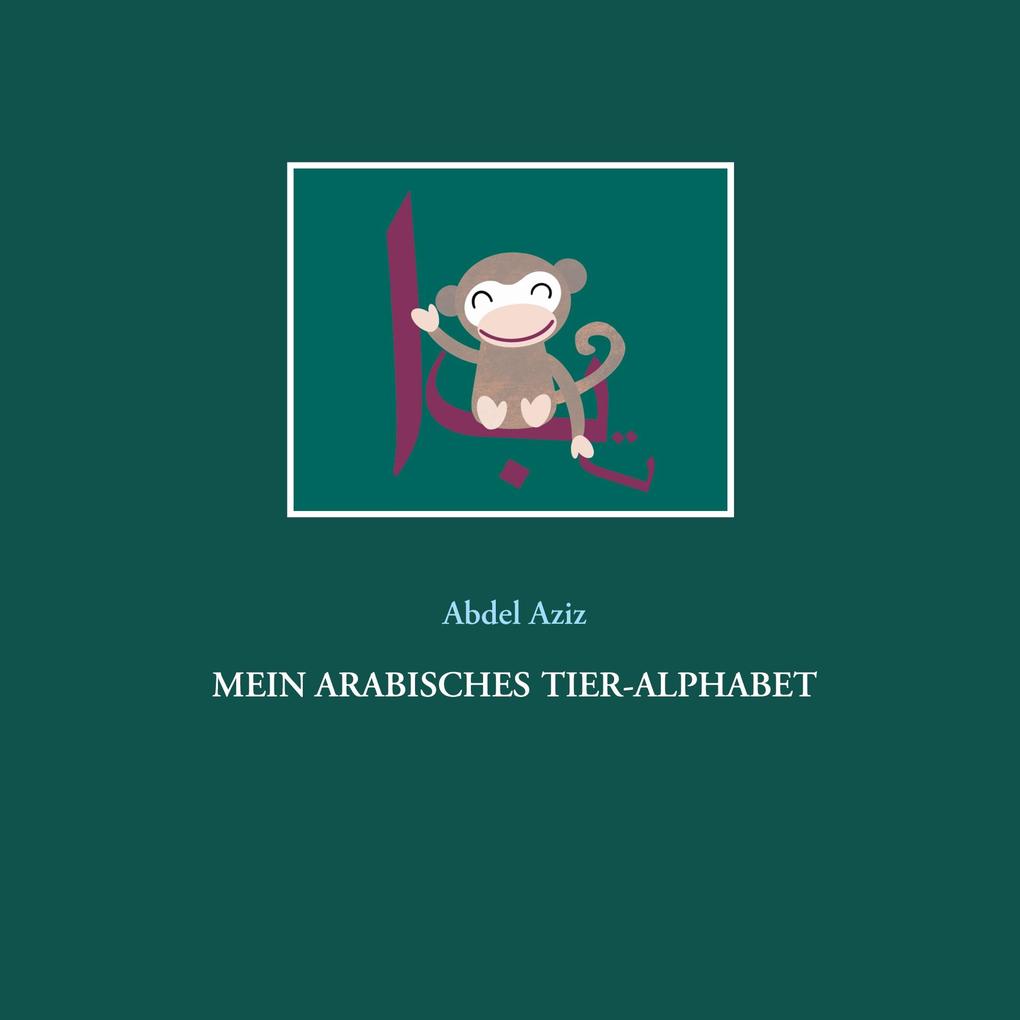 Mein arabisches Tier-Alphabet