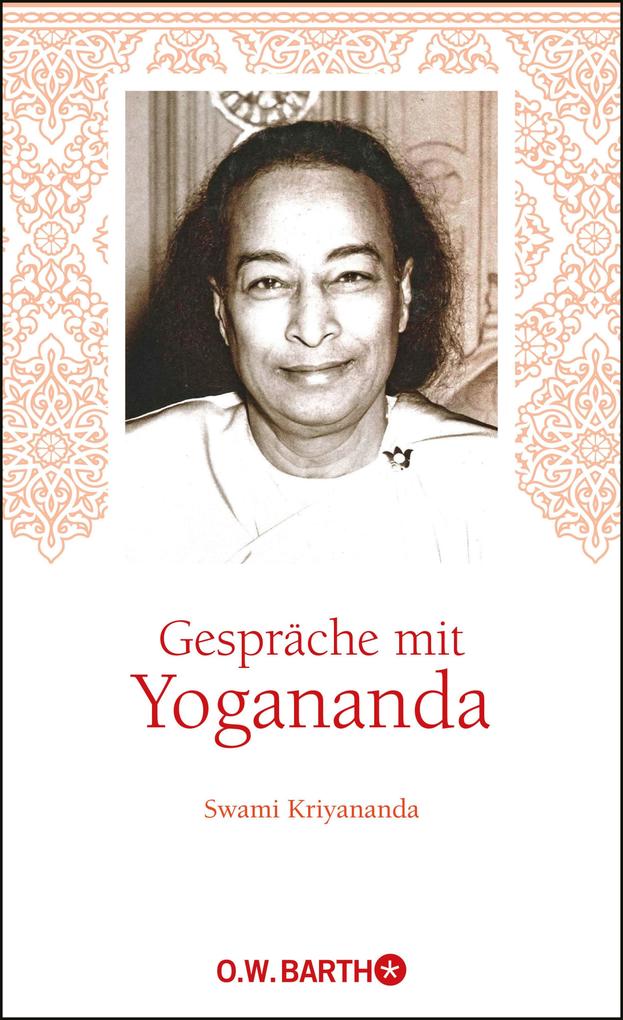 Gespräche mit Yogananda - Yogananda