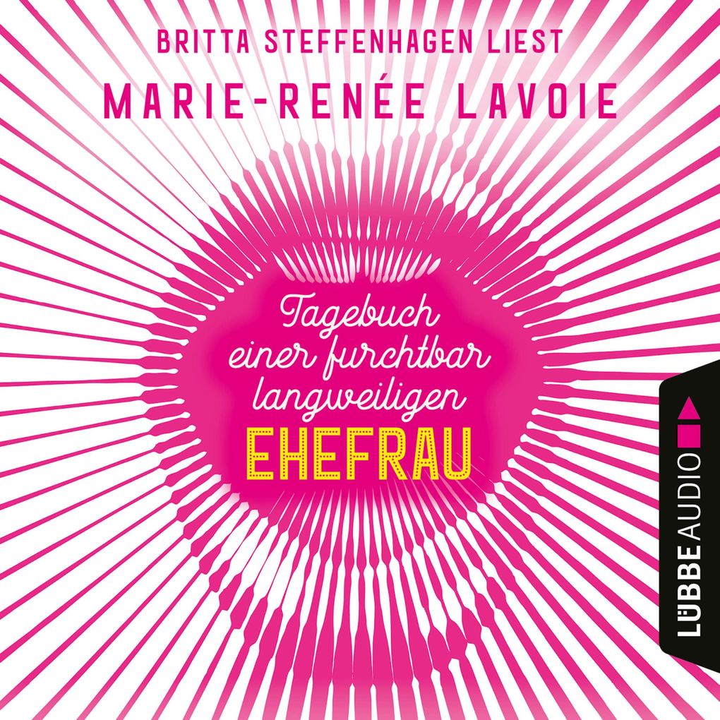 Tagebuch einer furchtbar langweiligen Ehefrau