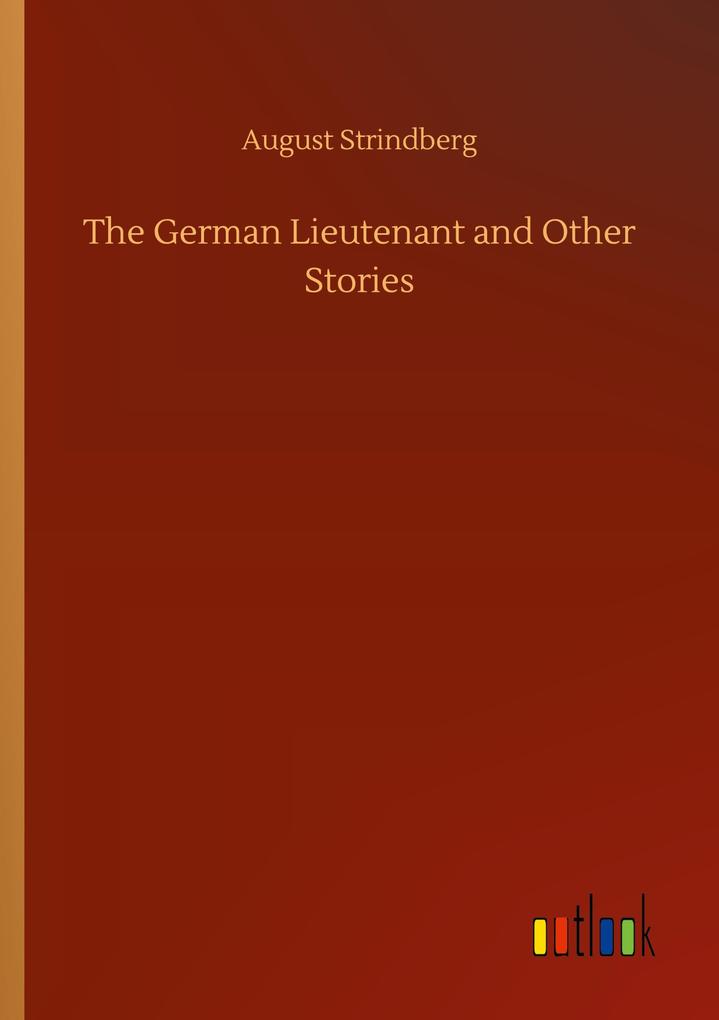 The German Lieutenant and Other Stories