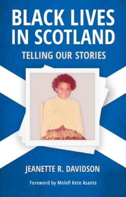 Black Lives in Scotland