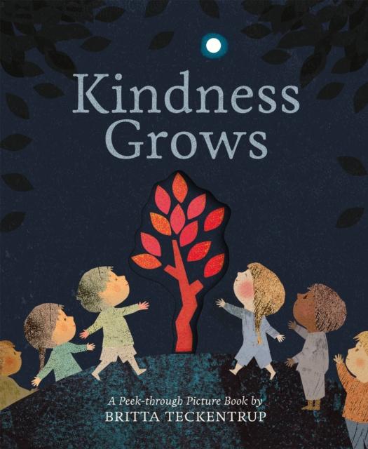 Little Tiger Press Group Kindness Grows