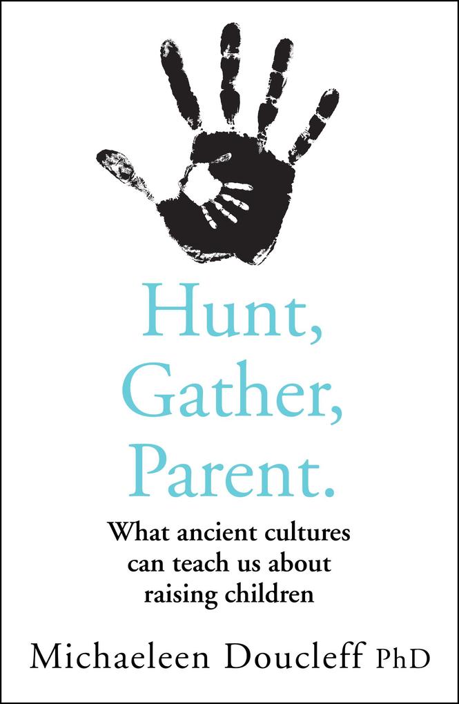 HarperCollins Publishers Hunt Gather Parent