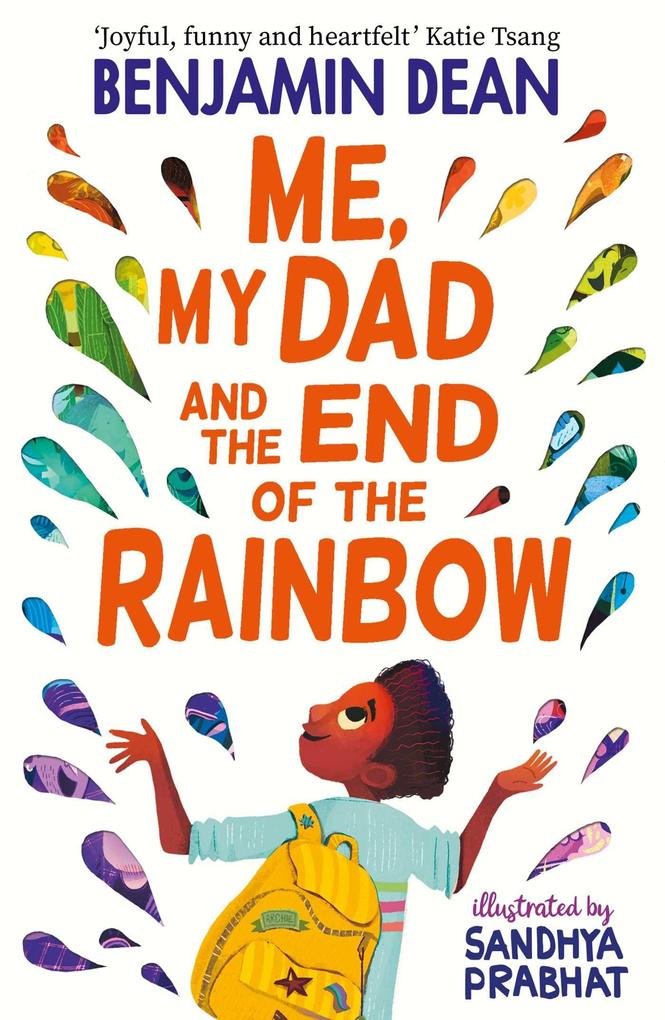 Me My Dad and the End of the Rainbow