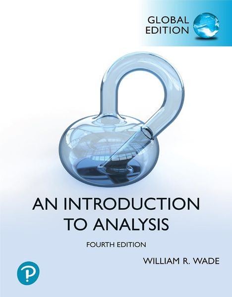 Introduction to Analysis Global Edition