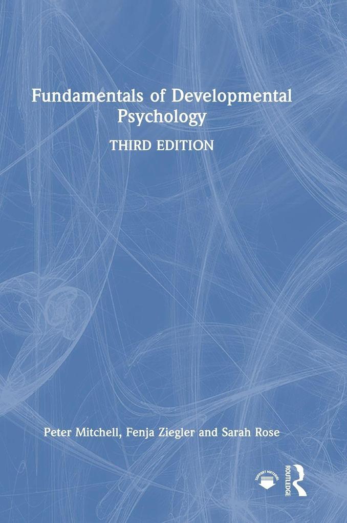 Fundamentals of Developmental Psychology