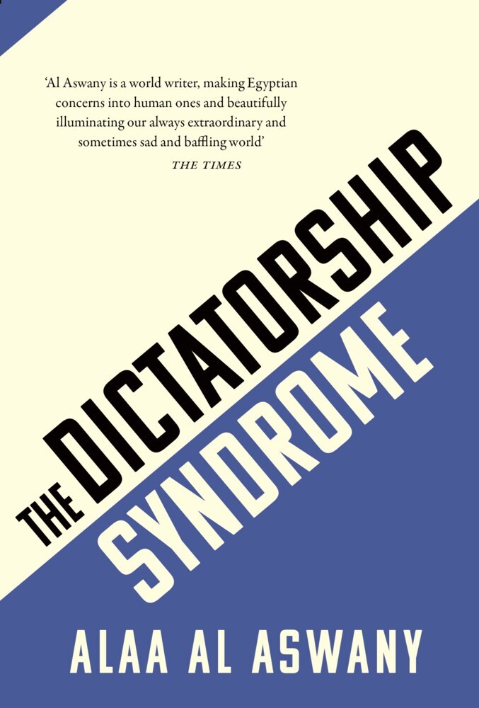 The Dictatorship Syndrome