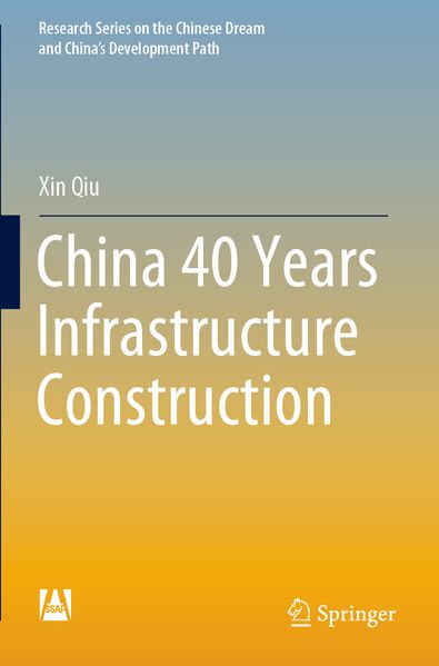 China 40 Years Infrastructure Construction
