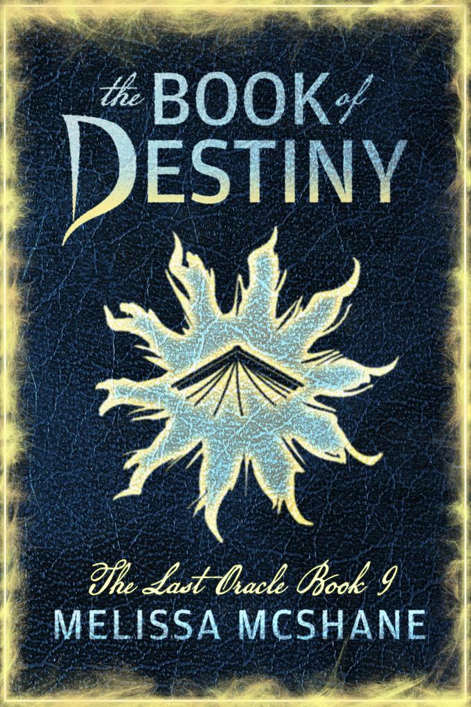 The Book of Destiny (The Last Oracle #9)