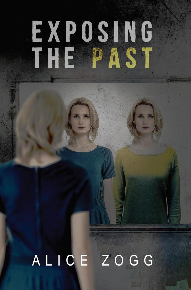 EXPOSING THE PAST