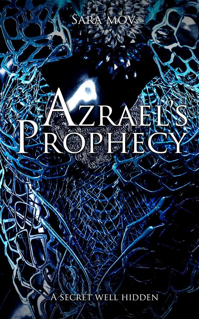 Azrael‘s Prophecy