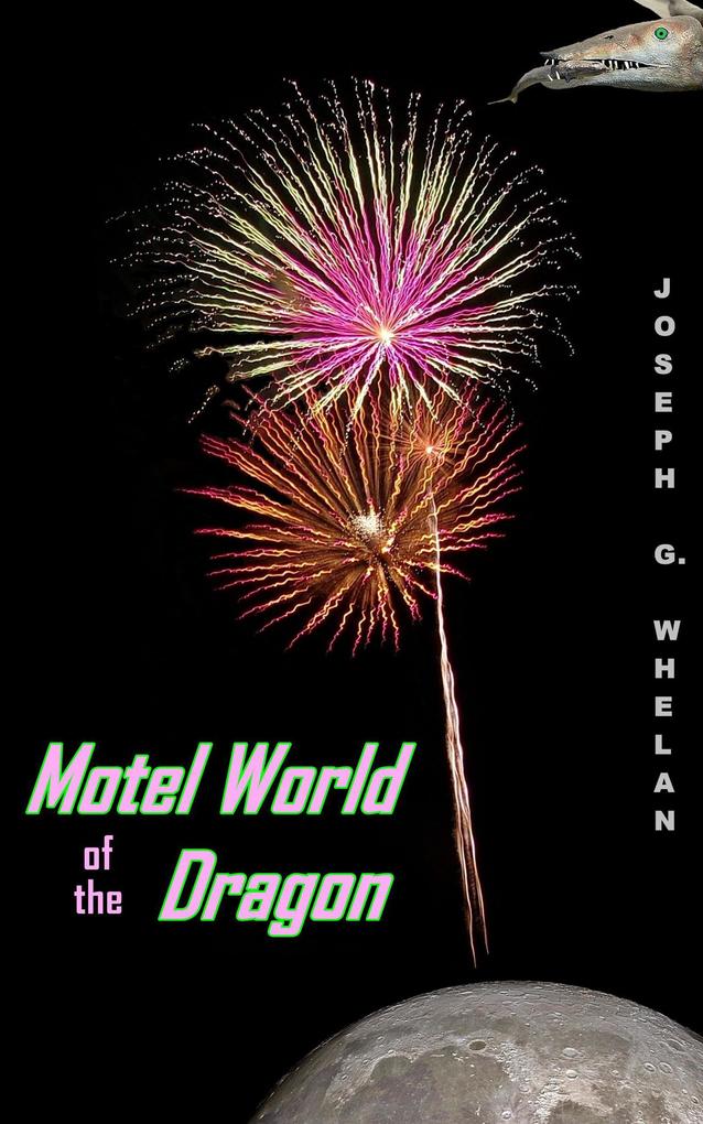 Motel World of the Dragon (Dragon World #9)