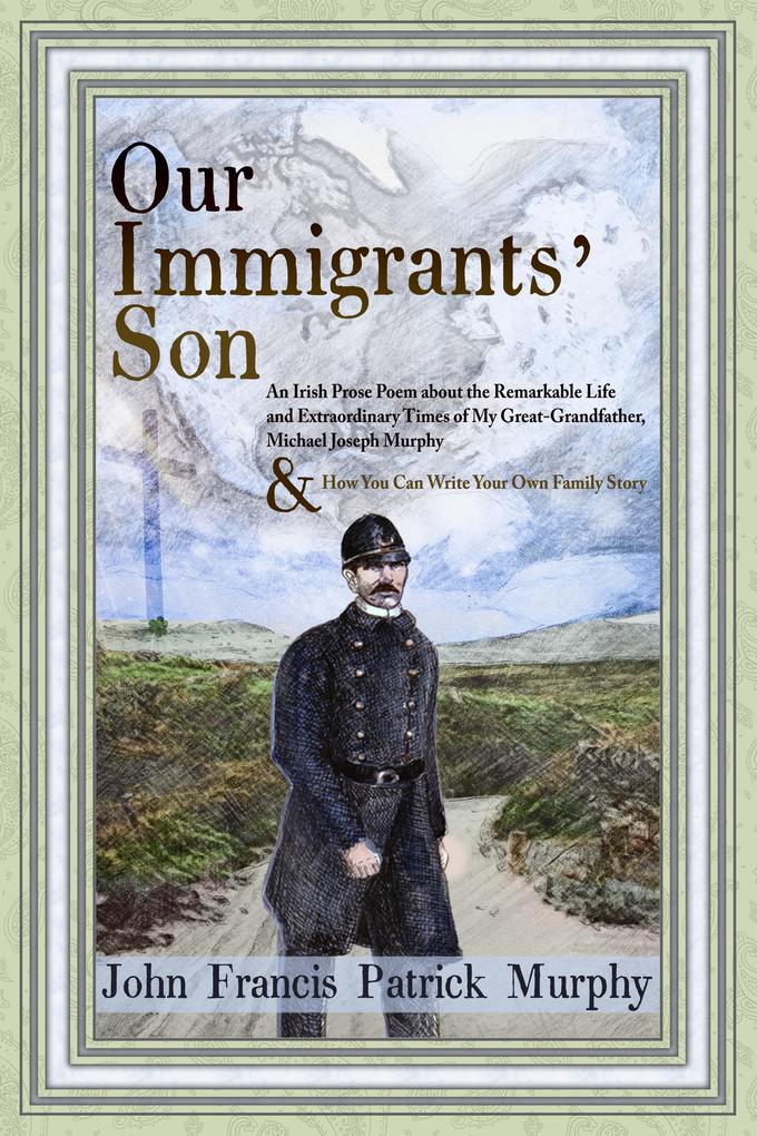 Our Immigrants‘ Son