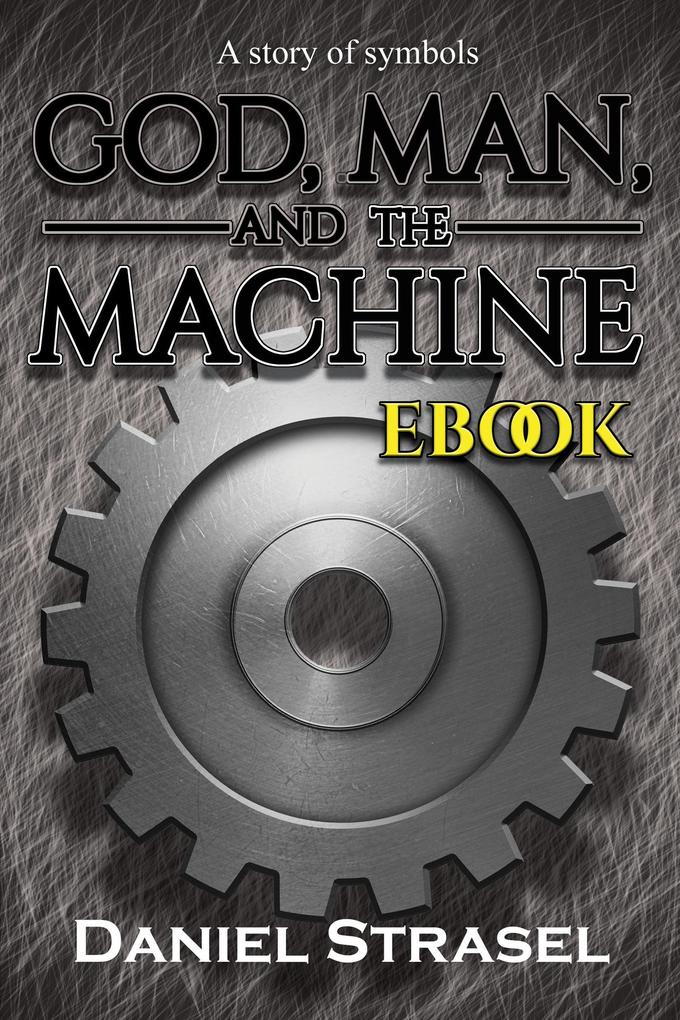 God Man and The Machine