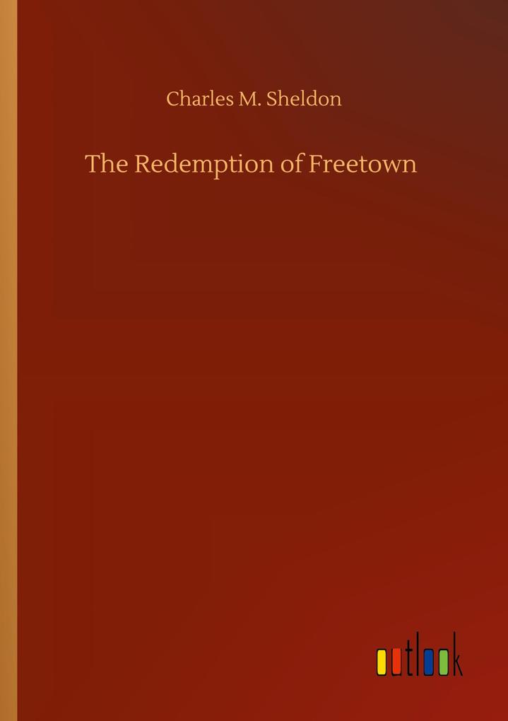 The Redemption of Freetown