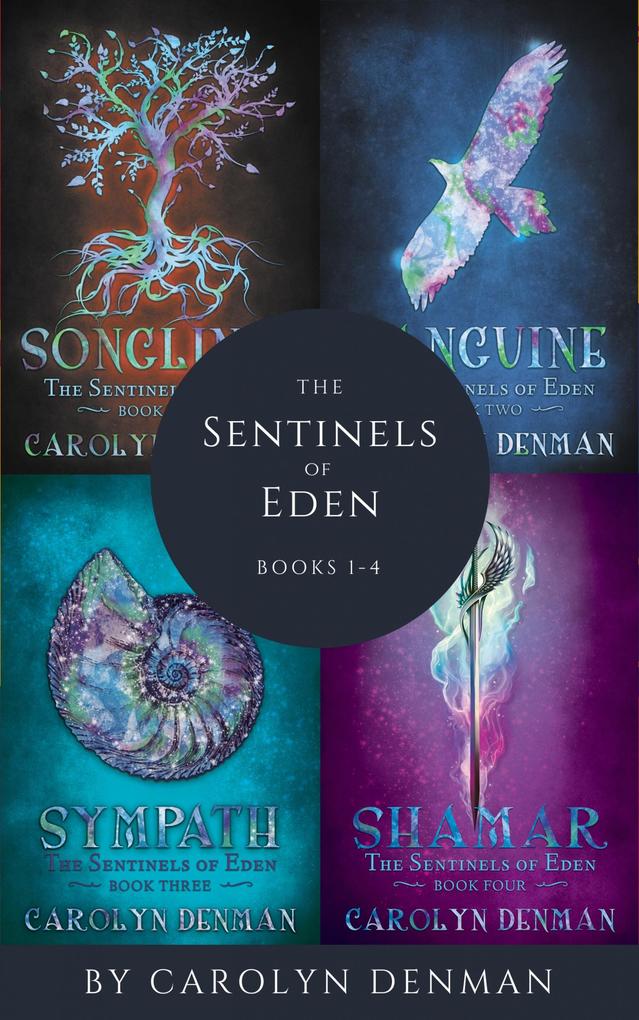 The Sentinels of Eden Books 1-4