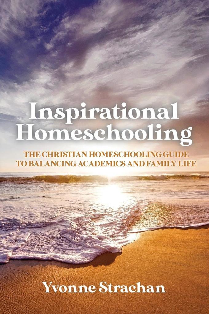 Inspirational Homeschooling