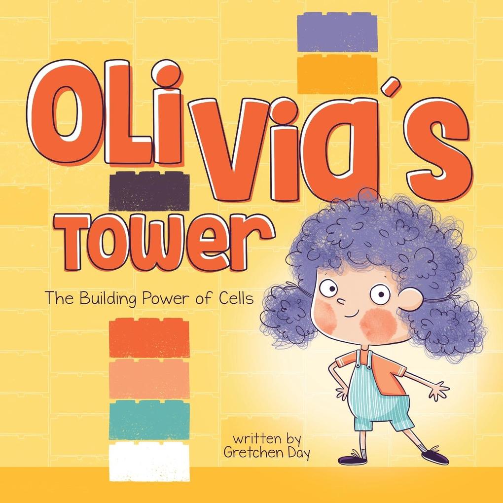 Olivia‘s Tower