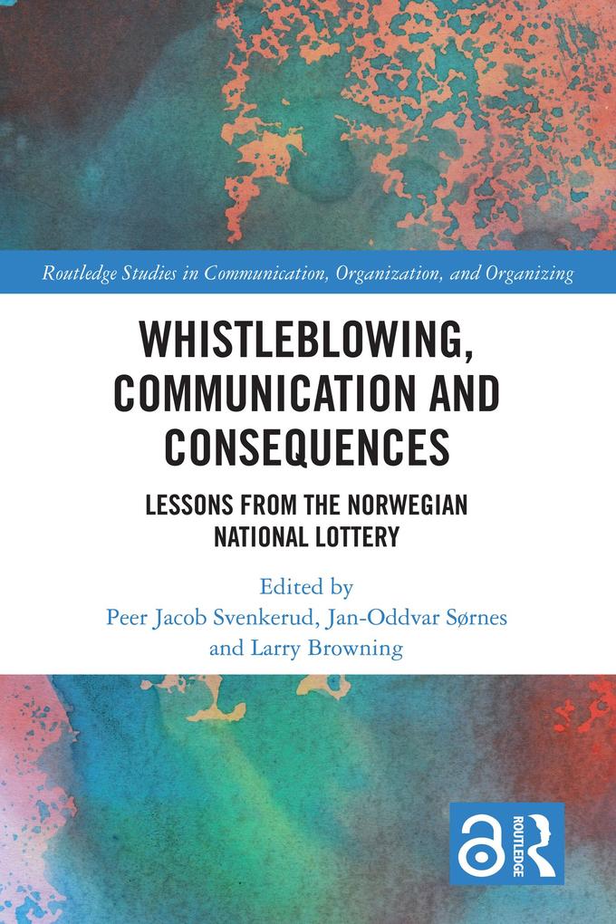 Whistleblowing Communication and Consequences