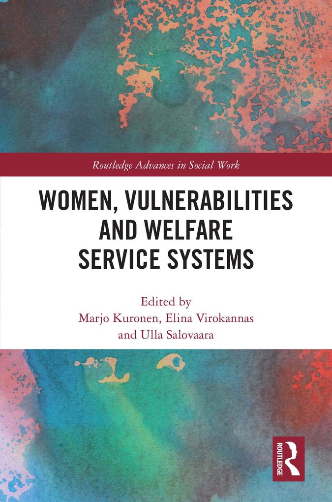 Women Vulnerabilities and Welfare Service Systems