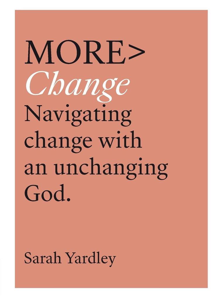 More Change