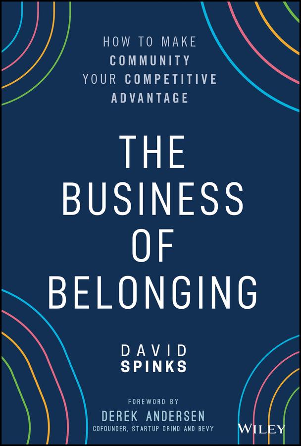 Wiley John + Sons The Business Of Belonging