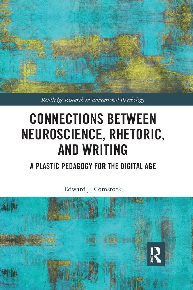 Connections Between Neuroscience Rhetoric and Writing